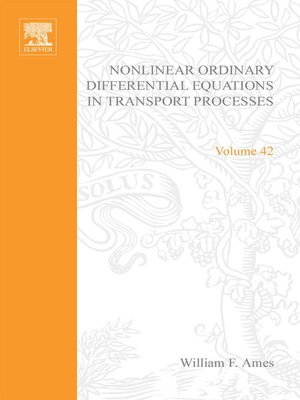 cover image of Nonlinear Ordinary Differential Equations in Transport Processes